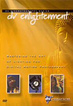 DV Enlightenment